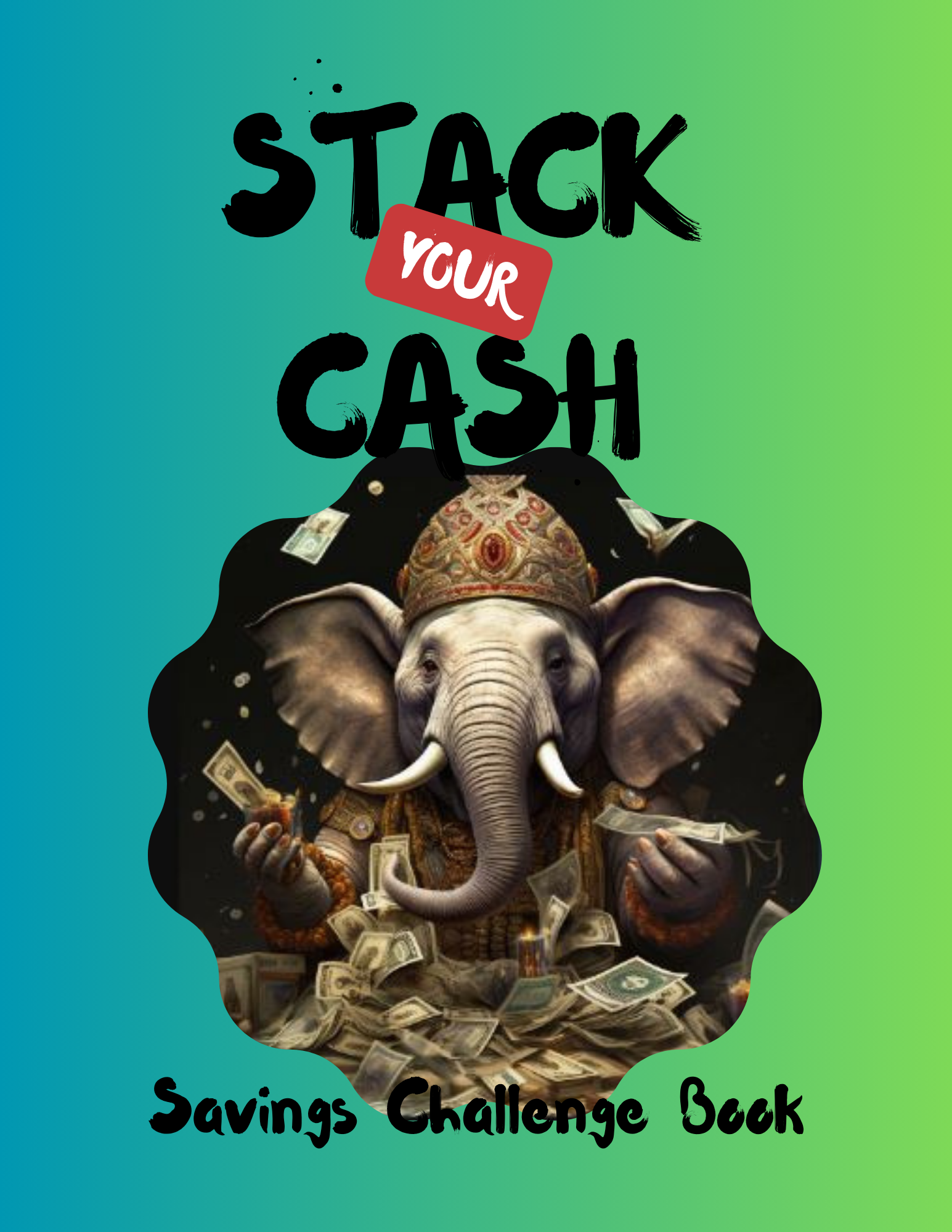 STACK YOUR CASH CHALLENGE SAVINGS BOOK
